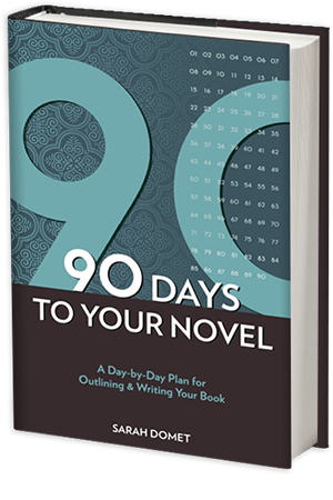 90 Days to Your Novel